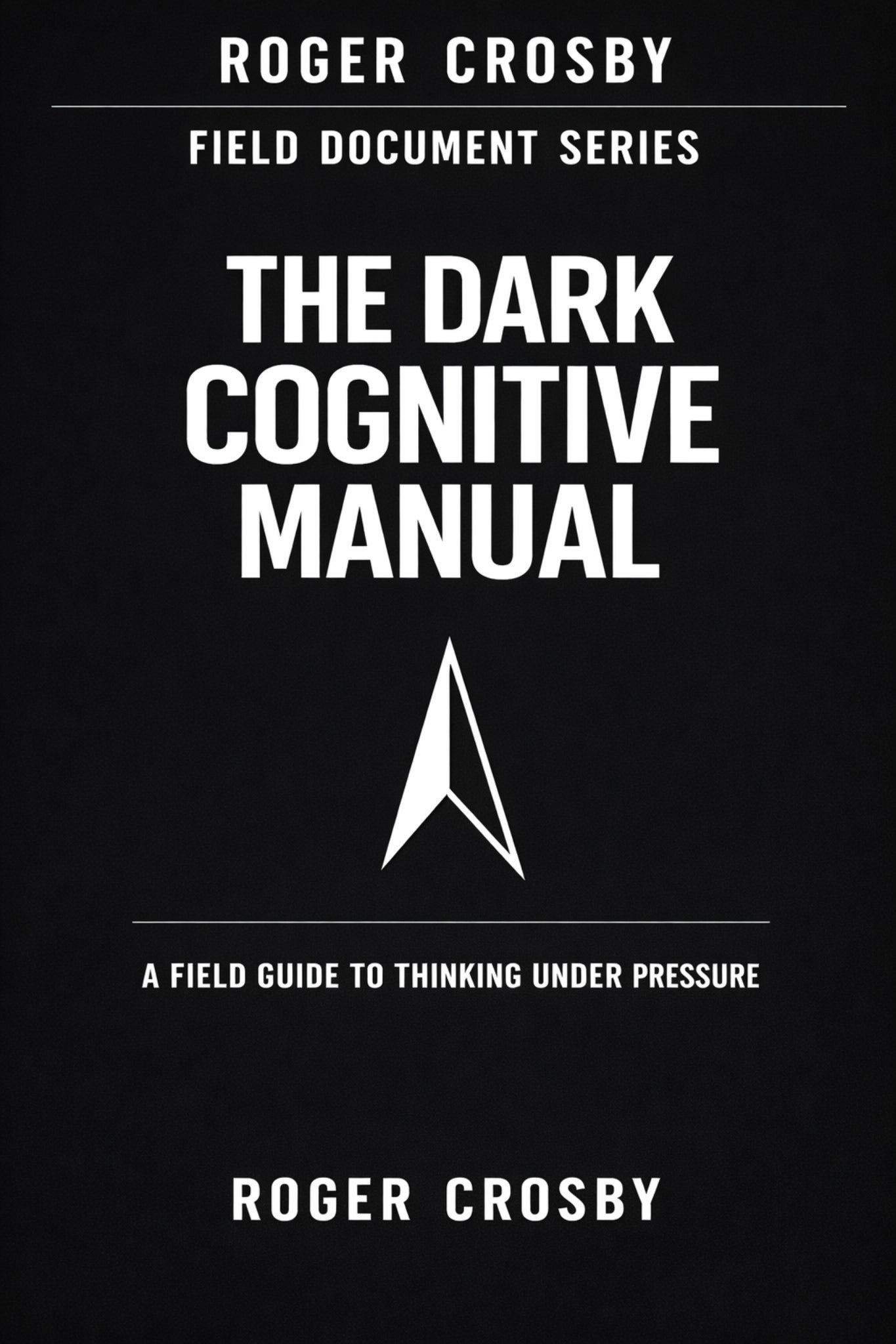 The Dark Cognitive Manual – Premium Edition